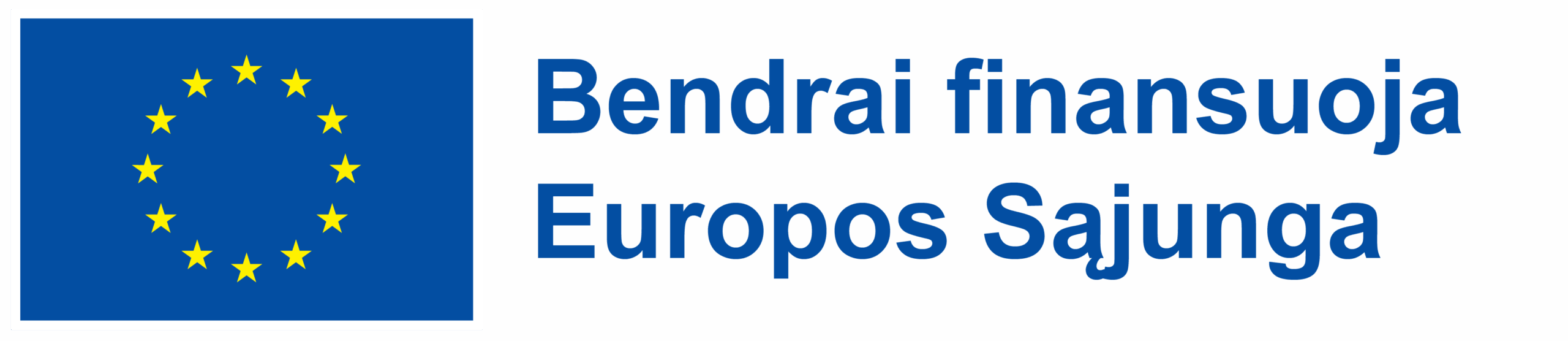Bendrai finansuoja Europos Sąjunga